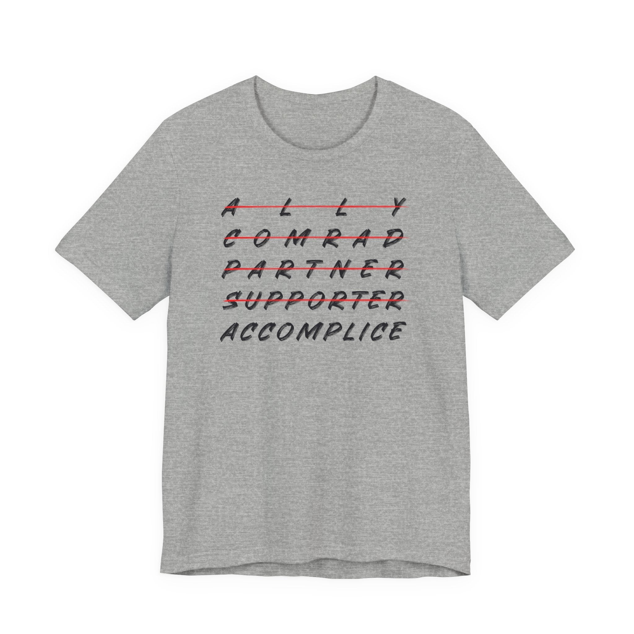 Ally to Accomplice Unisex Tee