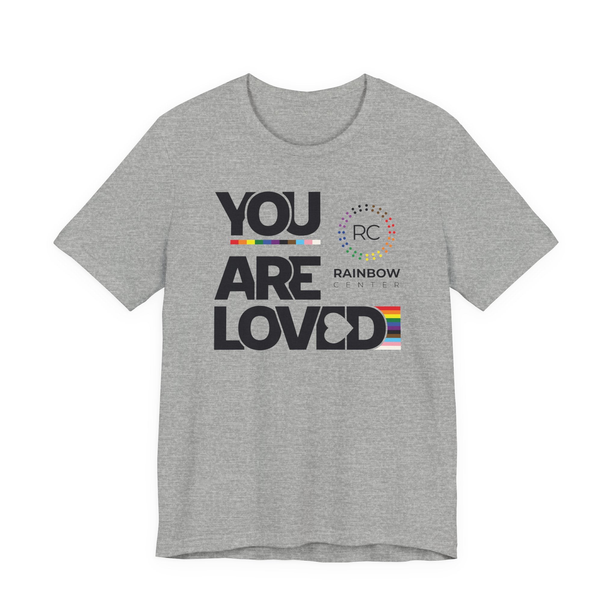 You Are Loved Unisex T‑Shirt