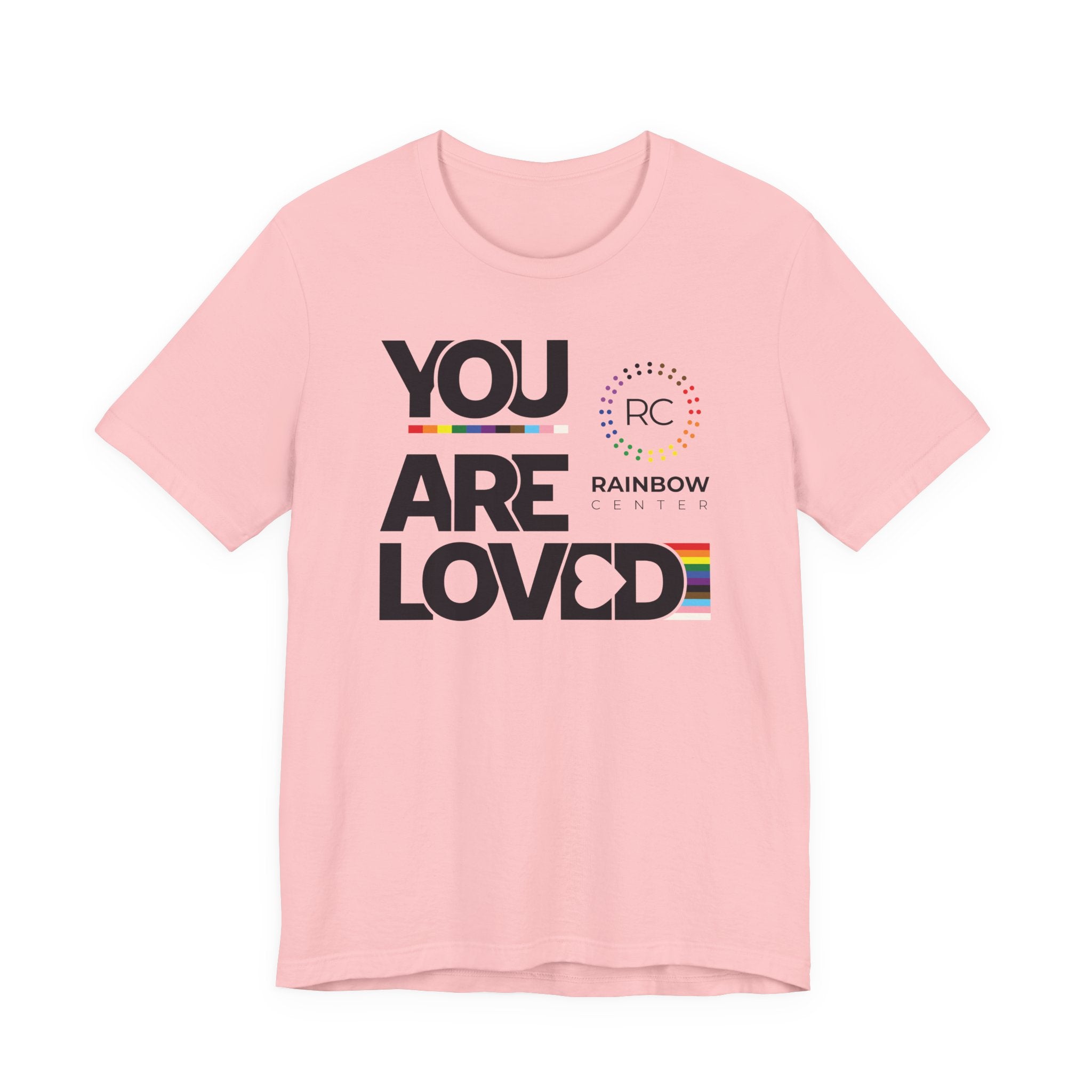 You Are Loved Unisex T‑Shirt