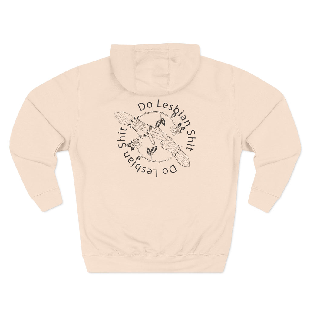 Do Lesbian Shit Unisex Hoodie