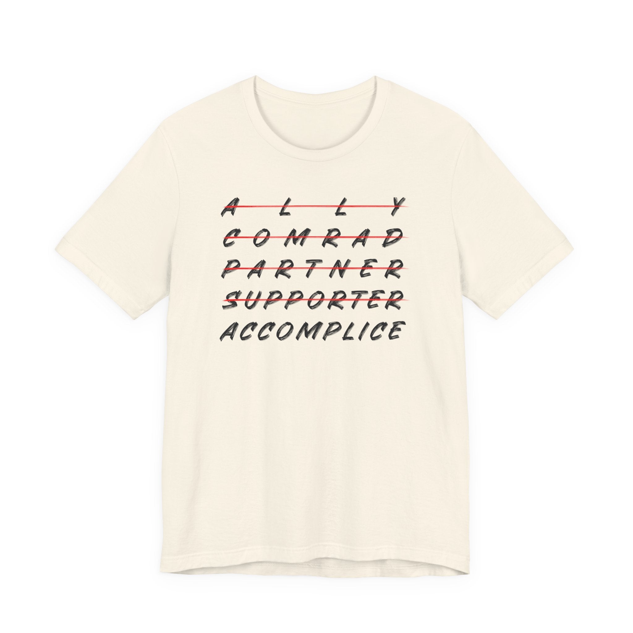 Ally to Accomplice Unisex Tee