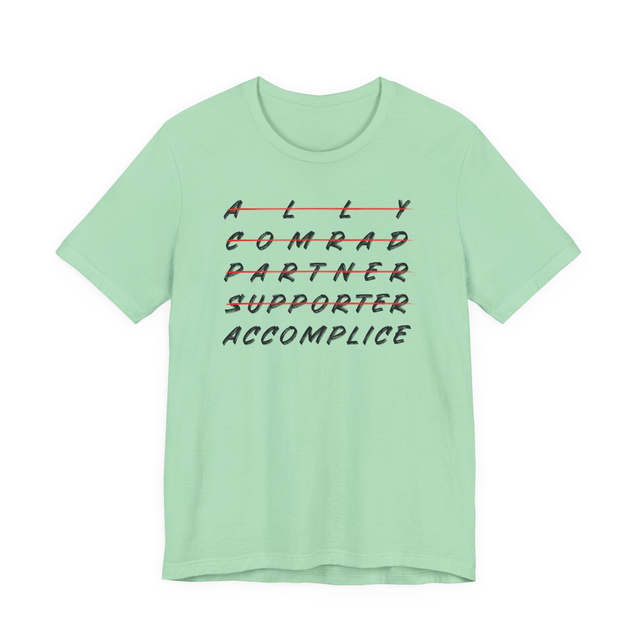 Ally to Accomplice Unisex Tee