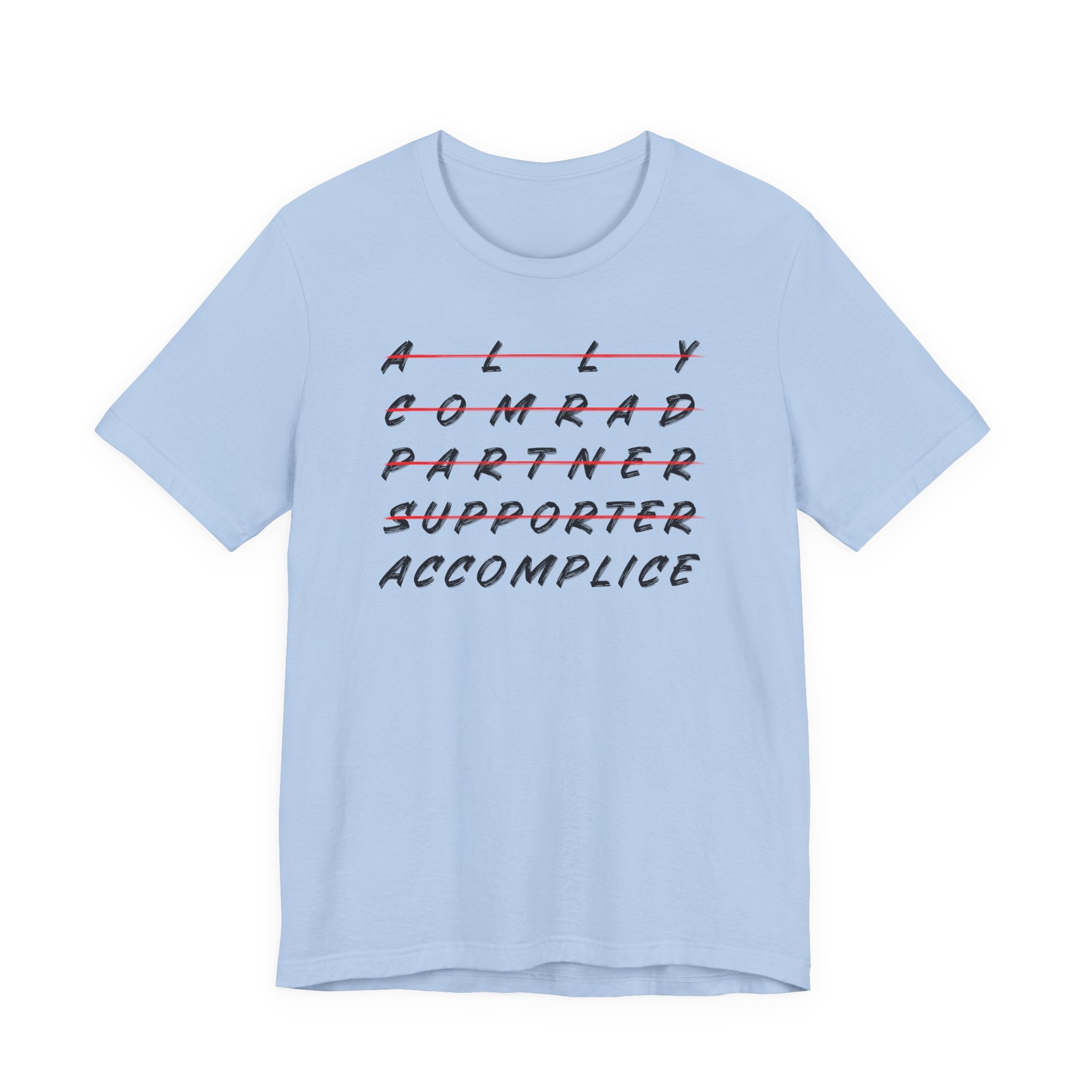 Ally to Accomplice Unisex Tee