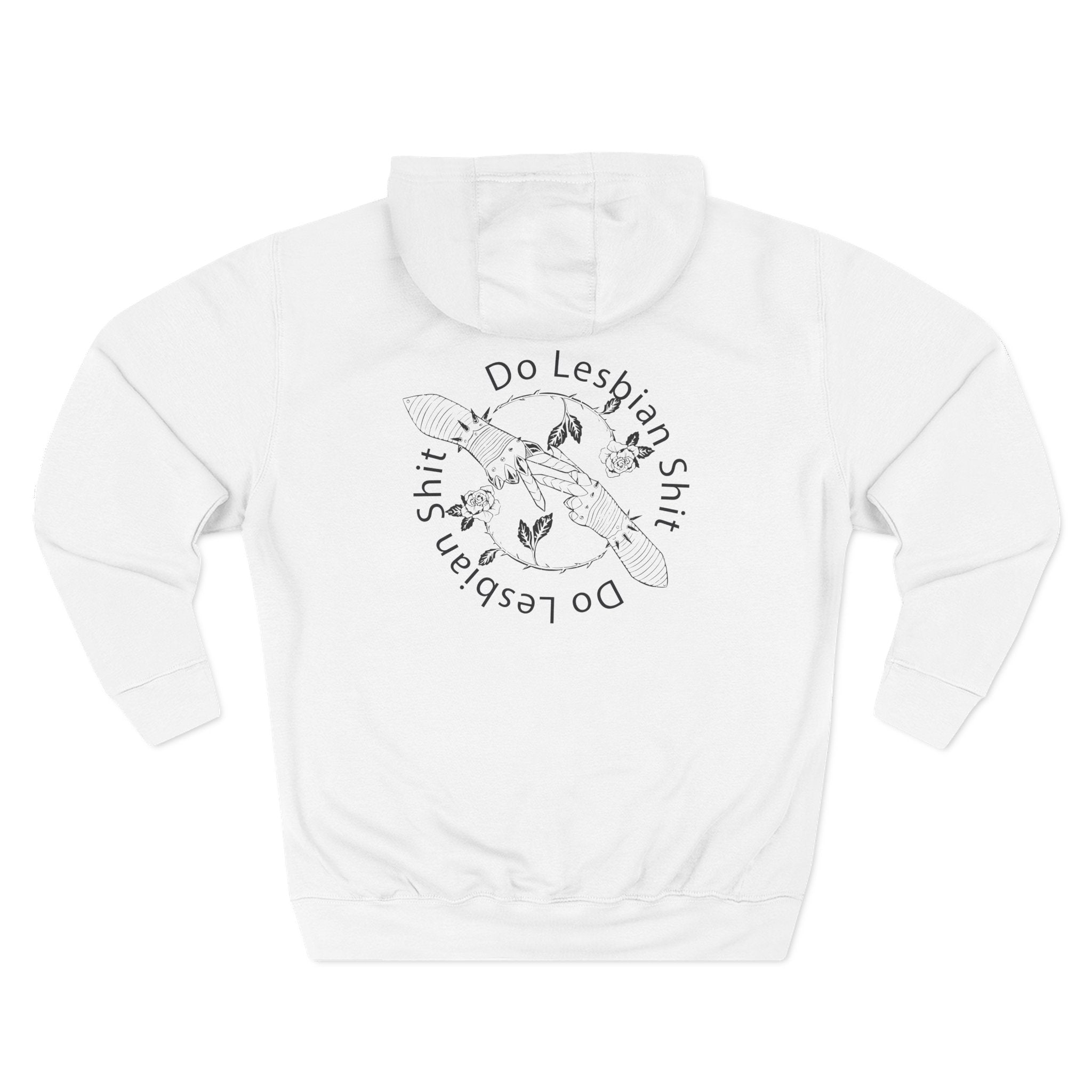 Do Lesbian Shit Unisex Hoodie