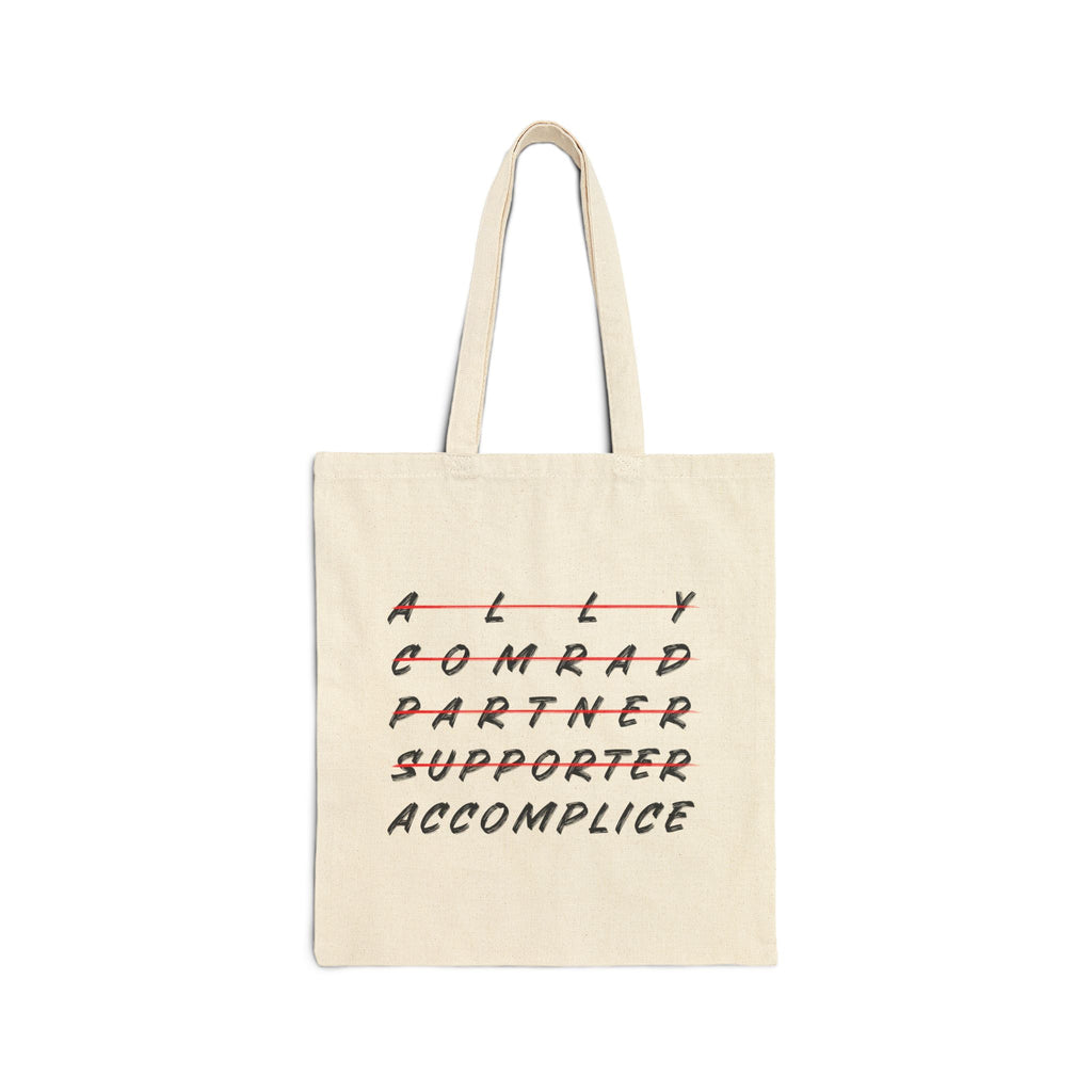 Ally to Accomplice Canvas Tote Bag