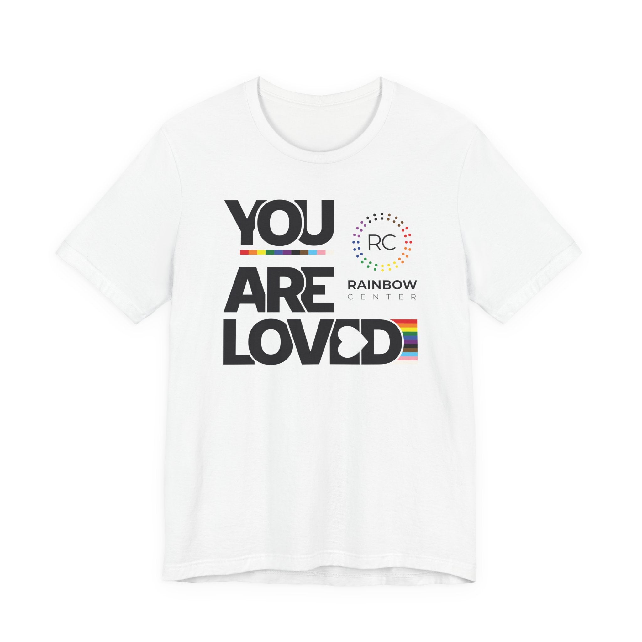 You Are Loved Unisex T‑Shirt