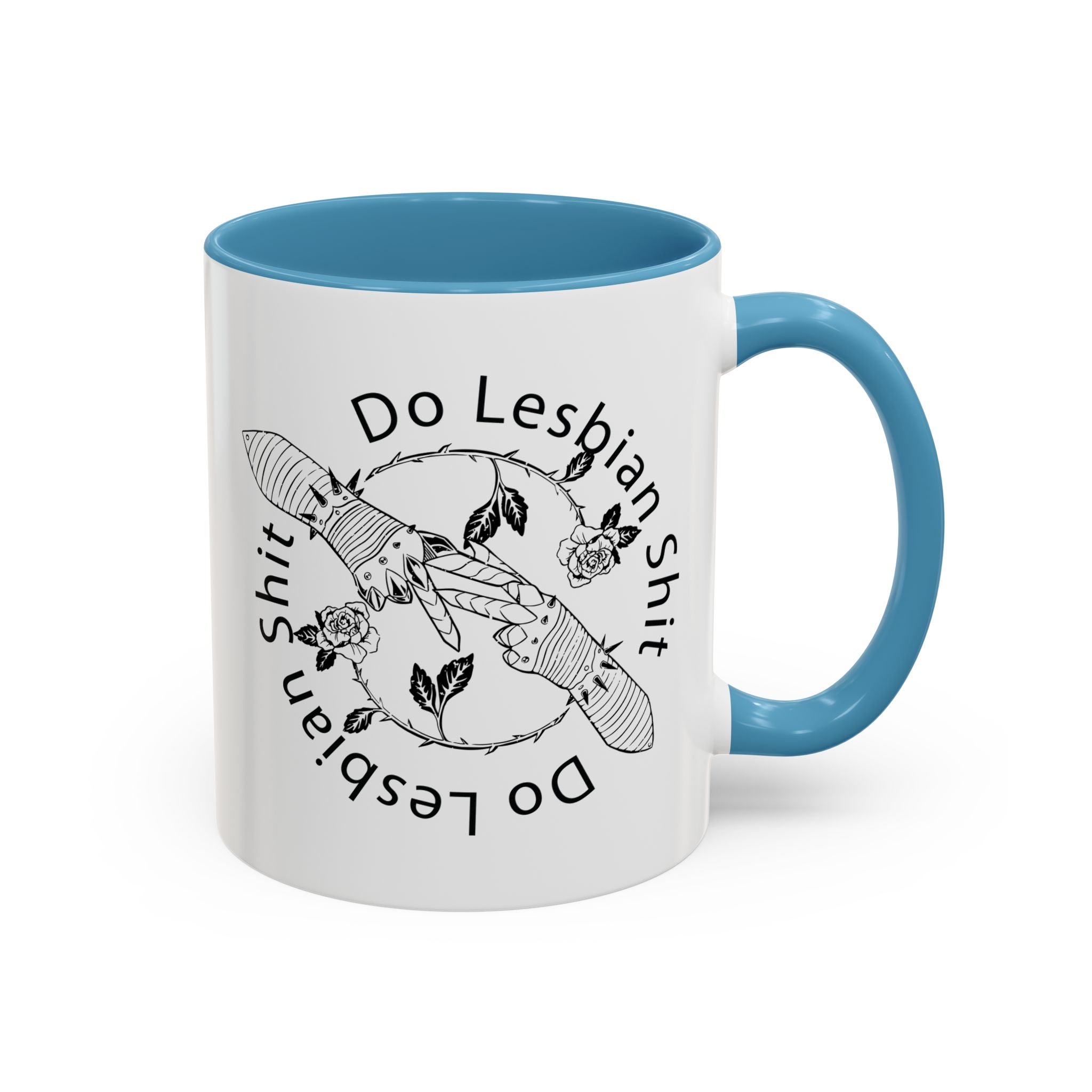 Do Lesbian Shit Accent Coffee Mug - 11oz
