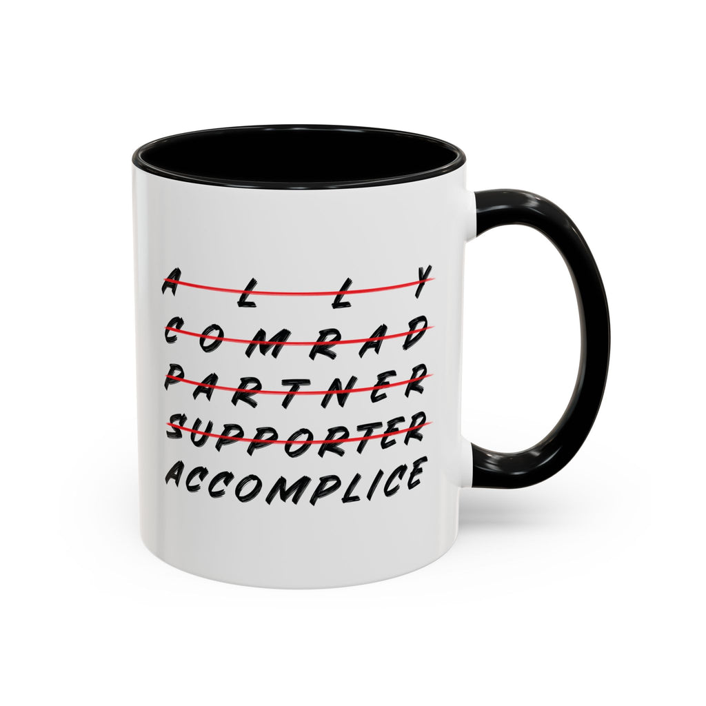 Ally to Accomplice Accent Coffee Mug - 11oz
