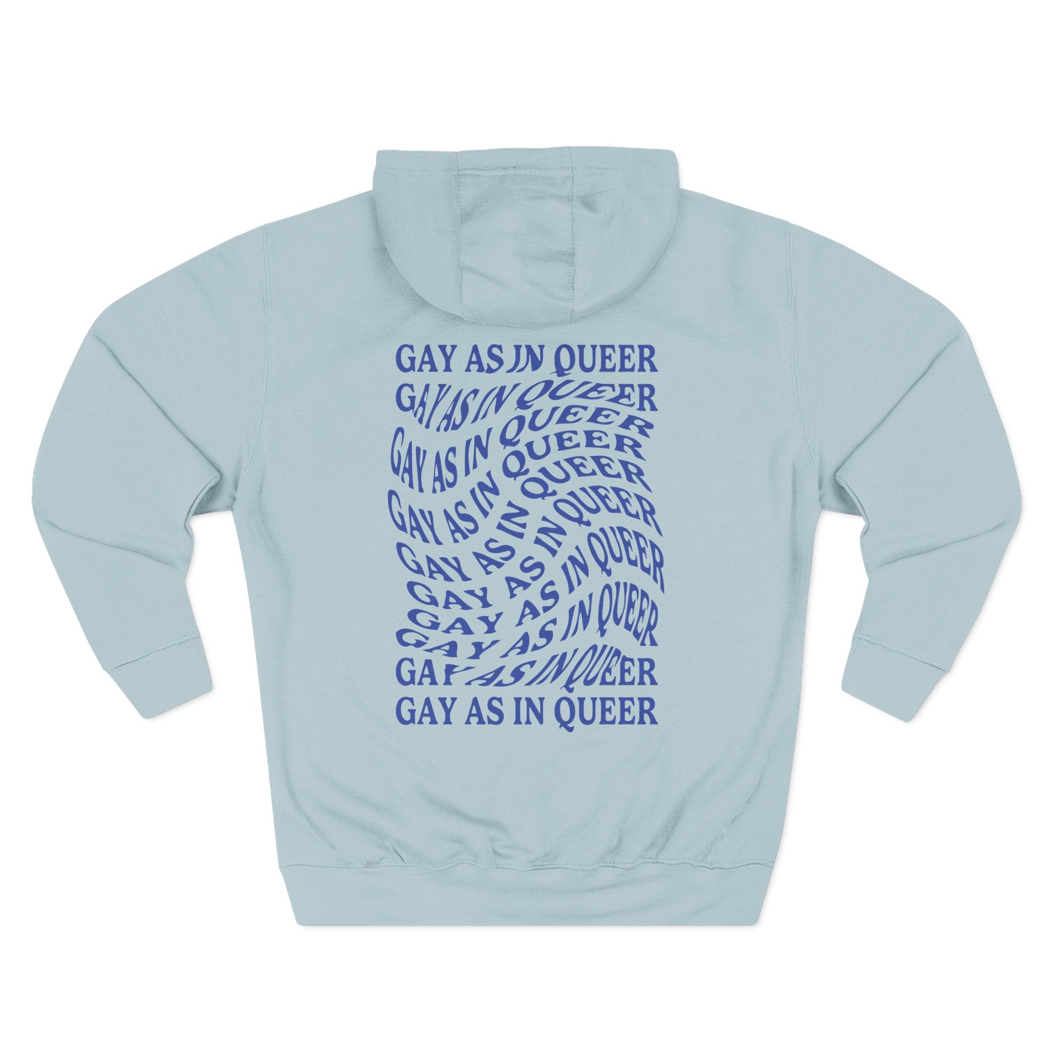 Gay As In Queer Unisex Hoodie