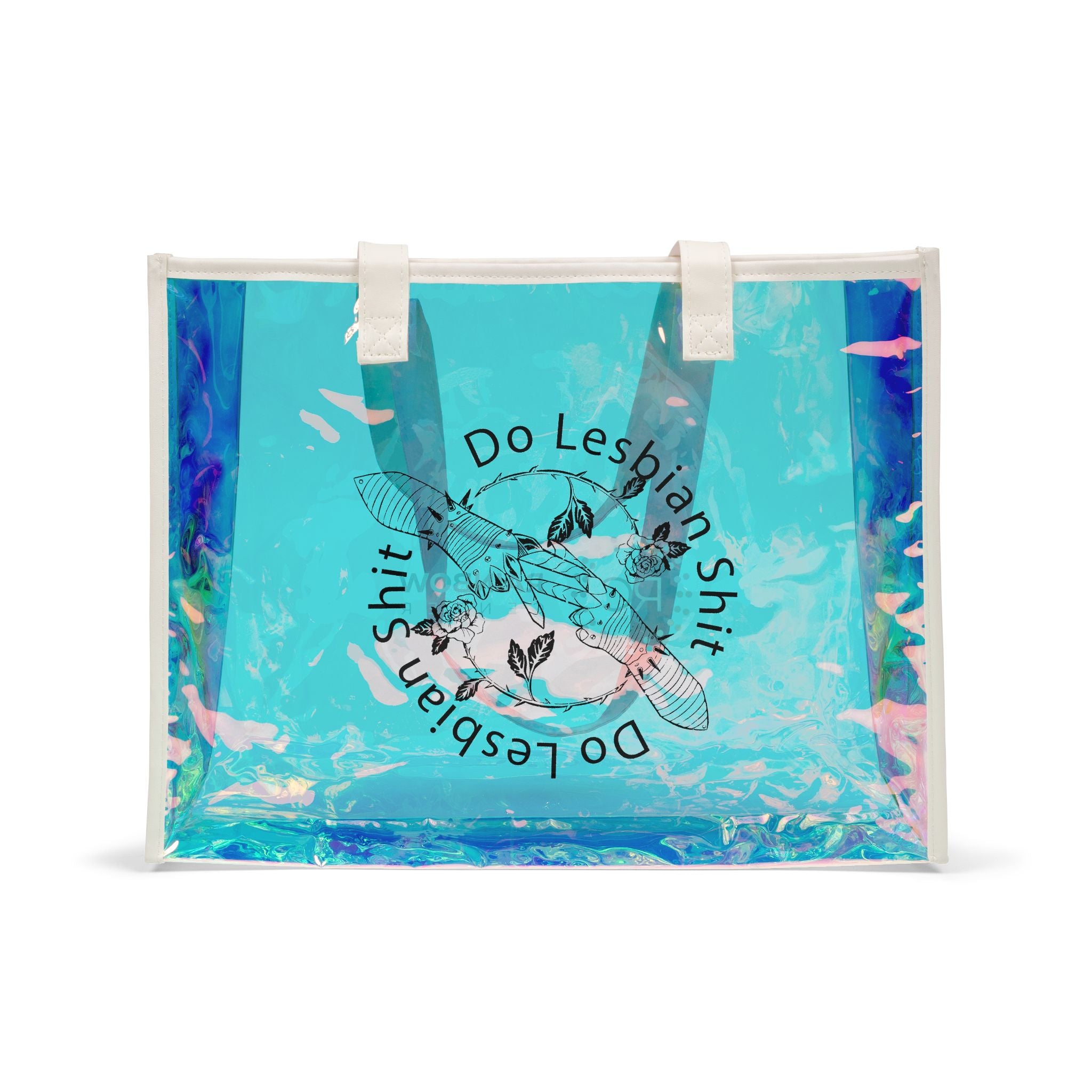 Do Lesbian Shit Holographic Beach Tote Bag
