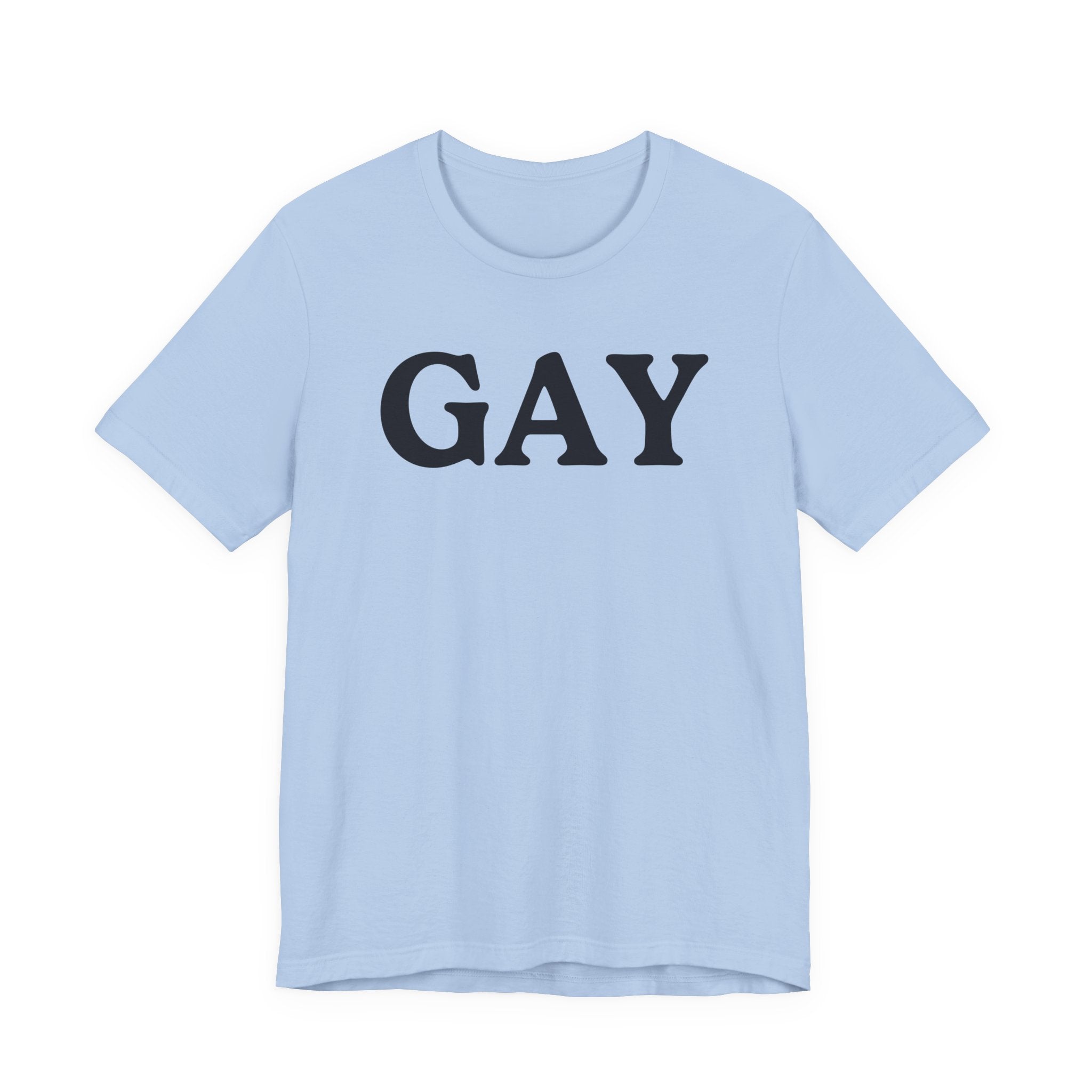 Gay Unisex Tee