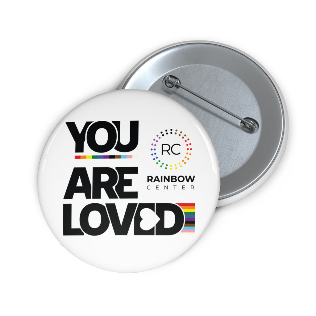 You Are Loved Button