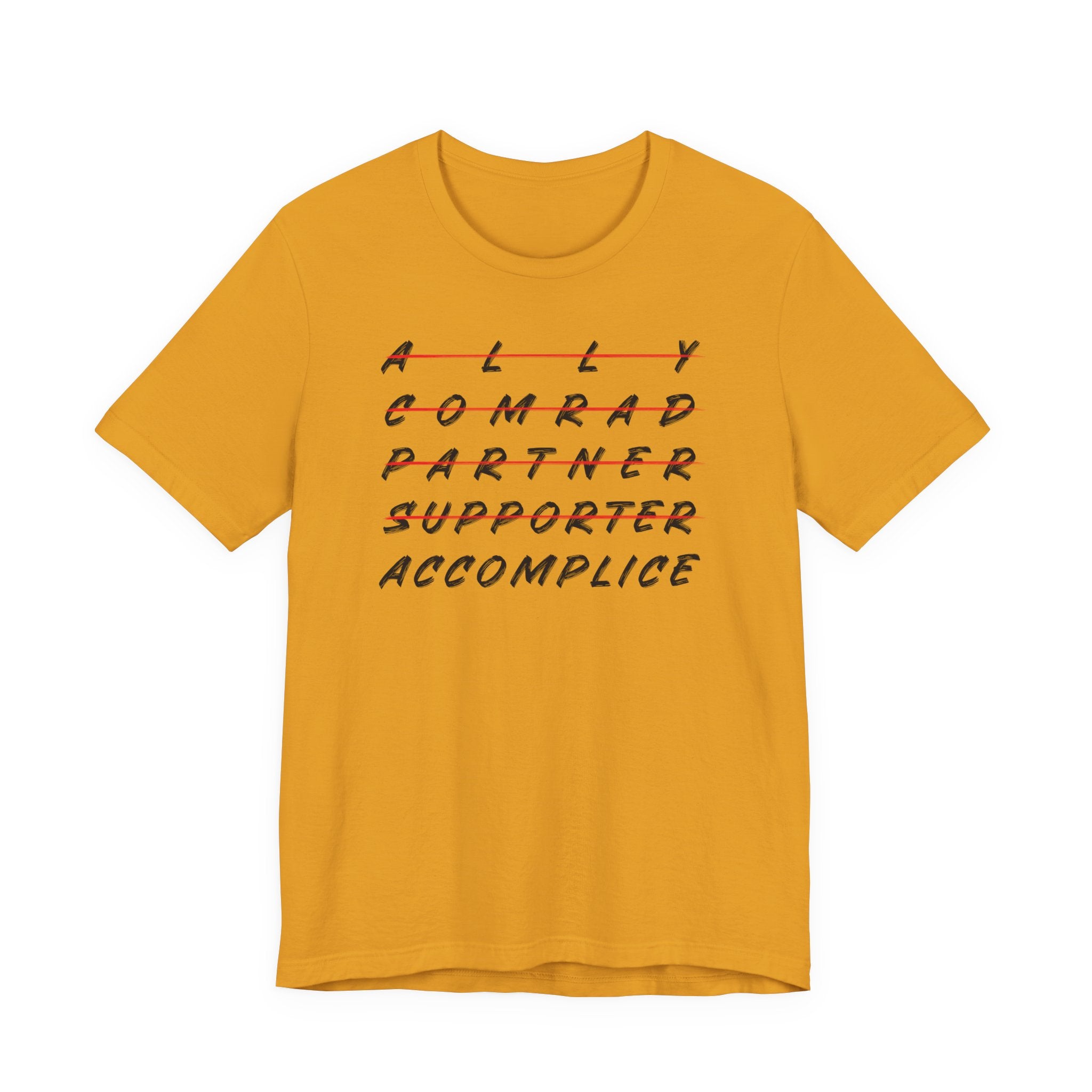 Ally to Accomplice Unisex Tee