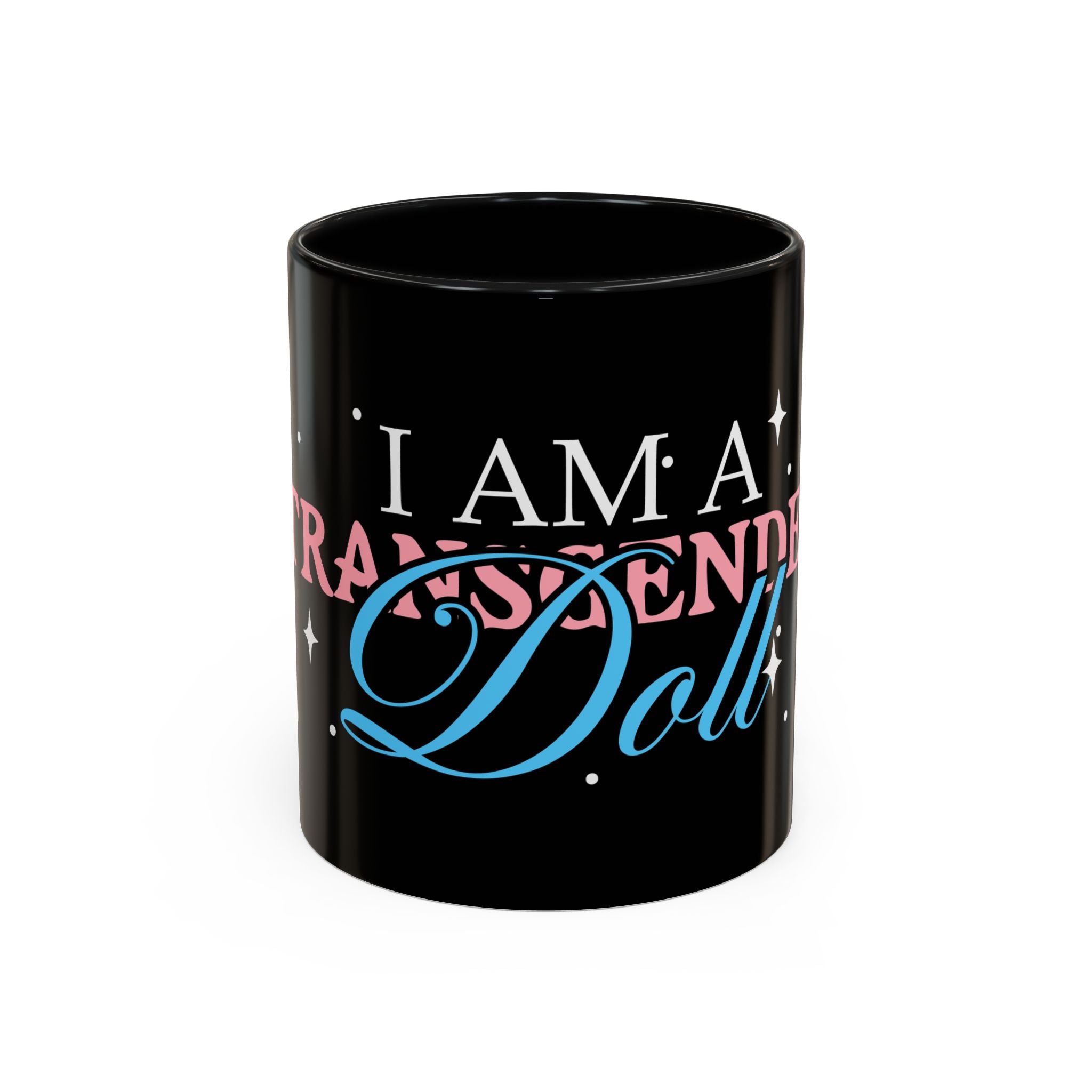Transgender Doll" Coffee Mug - 11oz
